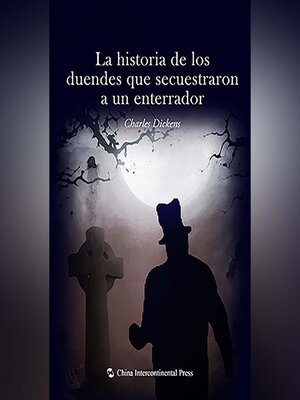 cover image of La historia de los duendes que secuestraron a un enterrador